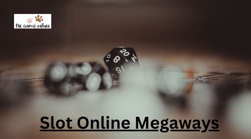 Slot Online Megaways